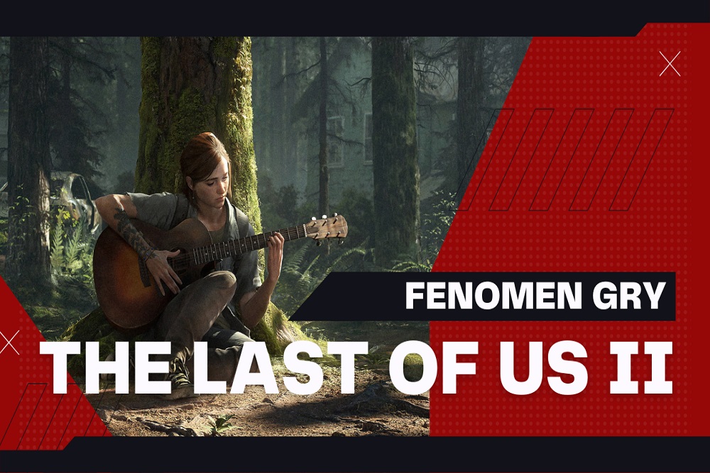 Fenomen The Last of Us Part 2 Dlaczego warto zagrać Fenomen The Last of Us Part 2 Dlaczego warto zagrać